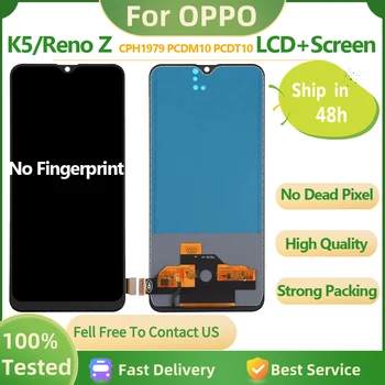 6.4 '' Высокое качество для OPPO K5 Oppo DIsplay Дигитайзер с сенсорным экраном в сборе для ЖК-дисплея Reno Z CPH1979 ЖК-дисплей PCDM10 PCDT10